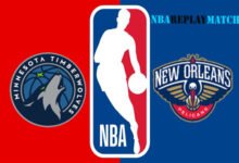 Minnesota Timberwolves vs New Orleans Pelicans full match replay basket ball