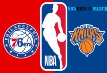 New York Knicks vs Philadelphia 76ers full match replay basket ball