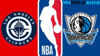 Los Angeles Clippers vs Dallas Mavericks full match replay nba
