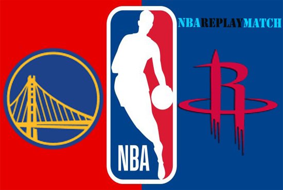 Golden State Warriors vs Houston Rockets full match replay nba