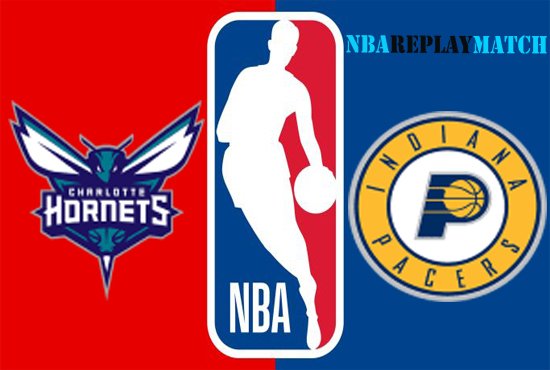 Charlotte Hornets vs Indiana Pacers full match replay nba