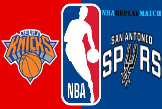 San Antonio Spurs vs New York Knicks full match replay basket ball