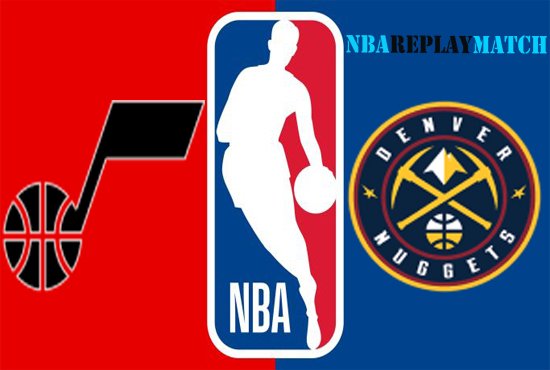 Utah Jazz vs Denver Nuggets full match replay nba