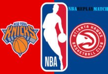 Atlanta Hawks vs New York Knicks full match replay nba