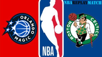 Boston Celtics vs Orlando Magic full match replay basket ball