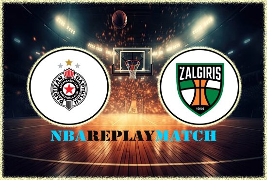 KK Partizan vs Zalgiris Kaunas basket ball full match