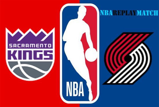 Portland Trail Blazers vs Sacramento Kings full match replay basket ball